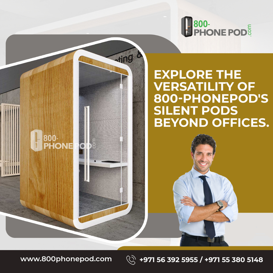 Android Pod Explore the Versatility of 800-Phonepod's Silent Pods Beyond Offices.